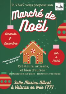 Marché de Noël du V.A.A.V à Valence-en-Brie